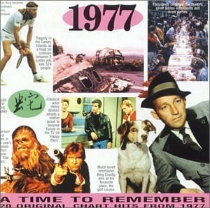 A Time to Remember: 1977