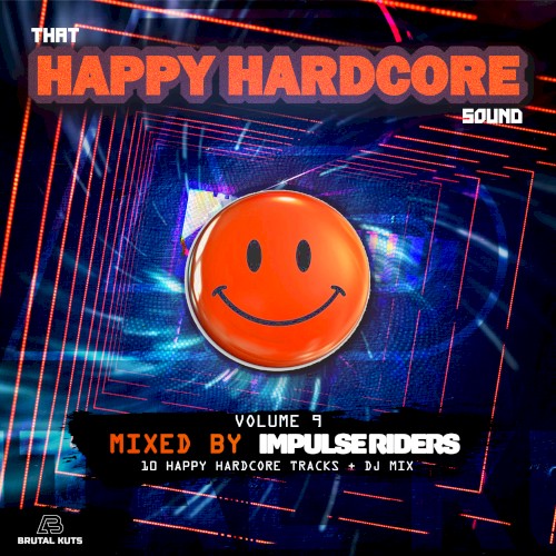 That Happy Hardcore Sound Volume 9