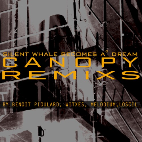 Canopy Remixs
