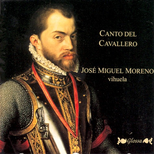 Canto Del Cavallero (vihuela: José Miguel Moreno)