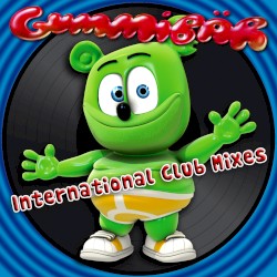 The Gummy Bear Song International Club Mixes