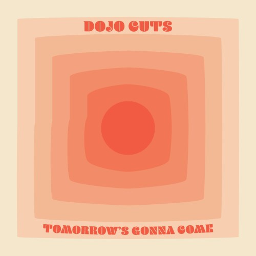 Tomorrow’s Gonna Come