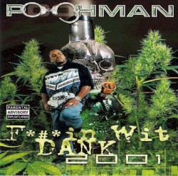 Fuckin' Wit Dank 2001