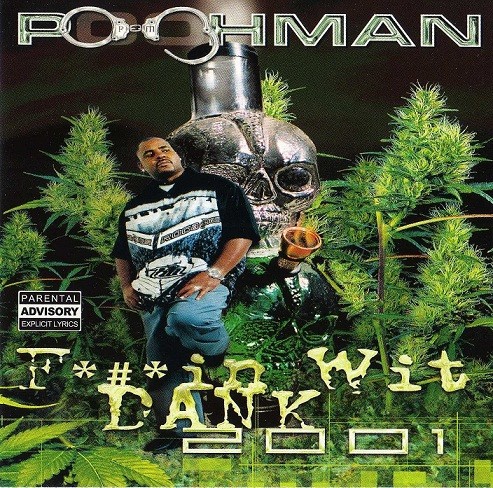 Fuckin' Wit Dank 2001