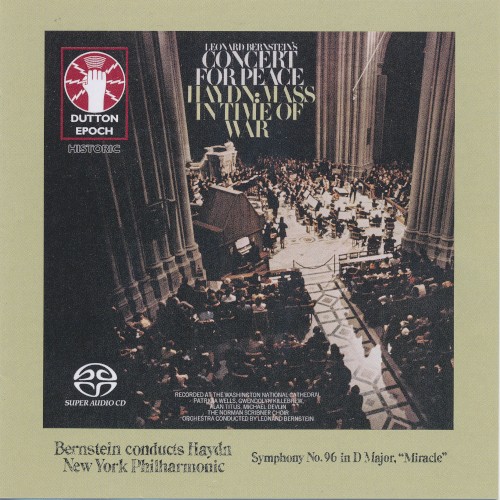 Leonard Bernstein's Concert for Peace - Haydn: Mass in Time of War / Symphony No. 96 in D Major "Miracle"