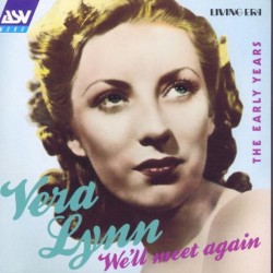 We’ll Meet Again (The Early Years)
