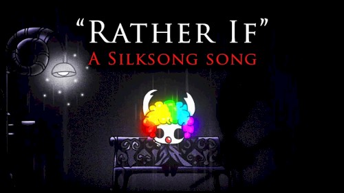 "Rather If"