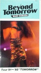 BEYOND TOMORROW TOUR ’91〜’92 “TOMORROW”