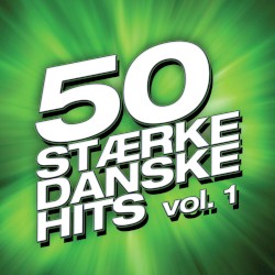 50 stærke danske hits, volume 1