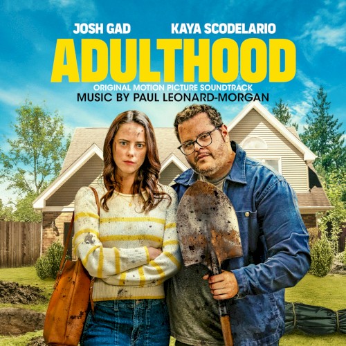 Adulthood: Original Motion Picture Soundtrack