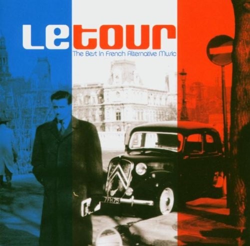 LeTour: The Best in French Alternative Music