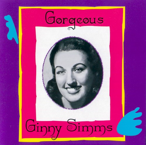 Gorgeous Ginny Simms