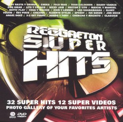 Reggaeton Super Hits