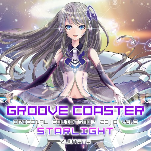 GROOVE COASTER ORIGINAL SOUNDTRACK 2018 Vol.2 "STARLIGHT"