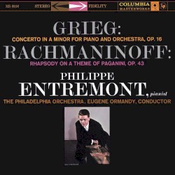 Grieg: Concerto In A Minor For Piano And Orchestra, Op. 16 / Rachmaninoff: Rhapsody On A Theme Of Paganini, Op. 43