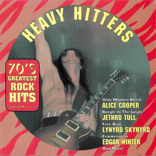 70’s Greatest Rock Hits, Volume 11: Heavy Hitters