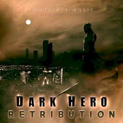 Dark Hero: Retribution