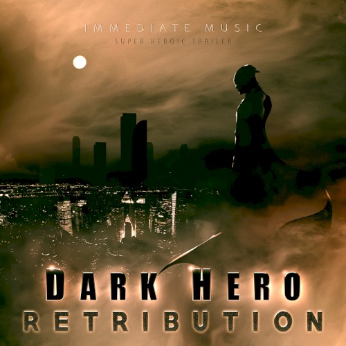 Dark Hero: Retribution