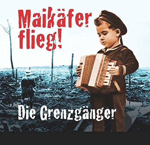 Maikäfer flieg!