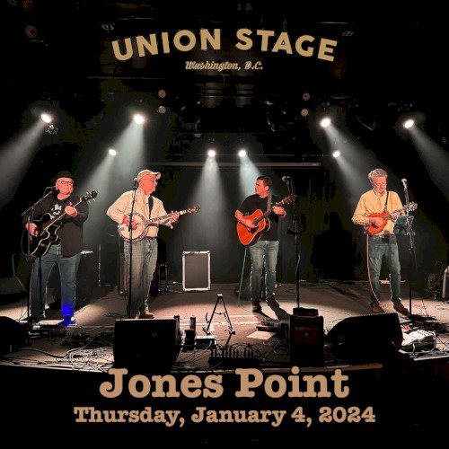 Jones Point Live at Union Stage - 1/4/24