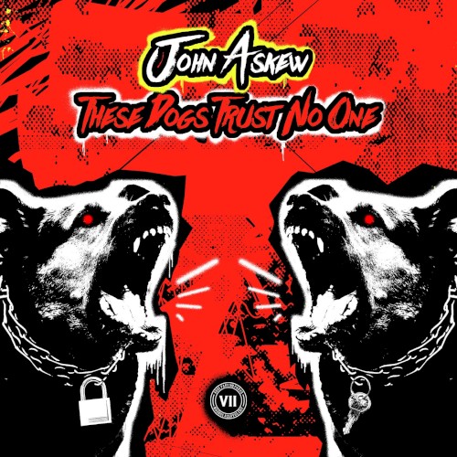 These Dogs Trust No One