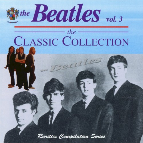 The Beatles, Vol. 3: The Classic Collection
