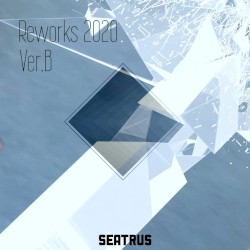 Reworks 2020 EP Ver.B