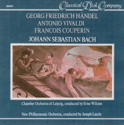 Georg Friedrich Händel / Antonio Vivaldi / Francois Couperin / Johann Sebastian Bach