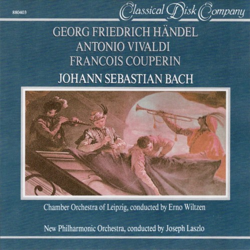 Georg Friedrich Händel / Antonio Vivaldi / Francois Couperin / Johann Sebastian Bach
