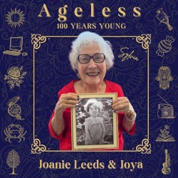 Ageless: 100 Years Young
