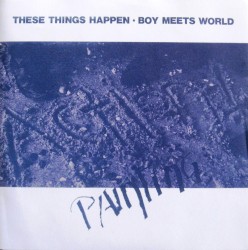 These Things Happen / Boys Meets World