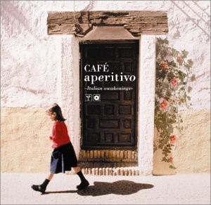 Café Aperitivo ~Italian Awakenings~