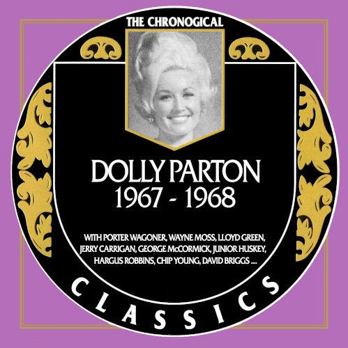 The Chronogical Classics: Dolly Parton 1967-1968
