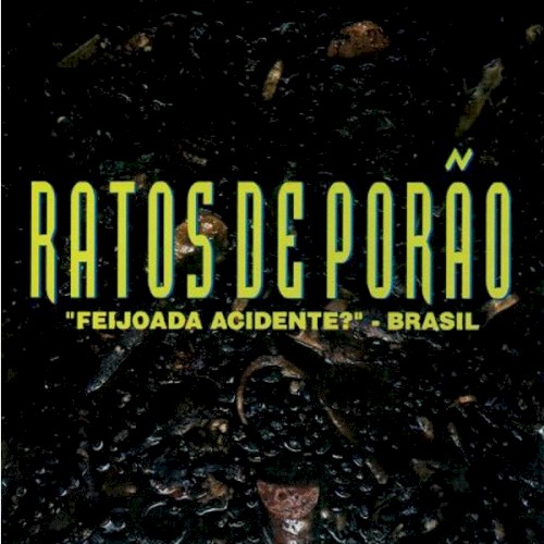 Feijoada acidente? - Brasil