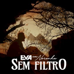 Sem Filtro: Ao vivo em Noronha