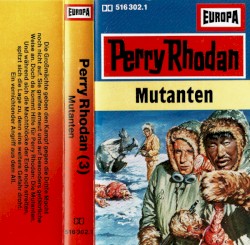 Perry Rhodan 3: Mutanten