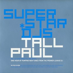 Ministry Presents: Superstar DJs: Tall Paul