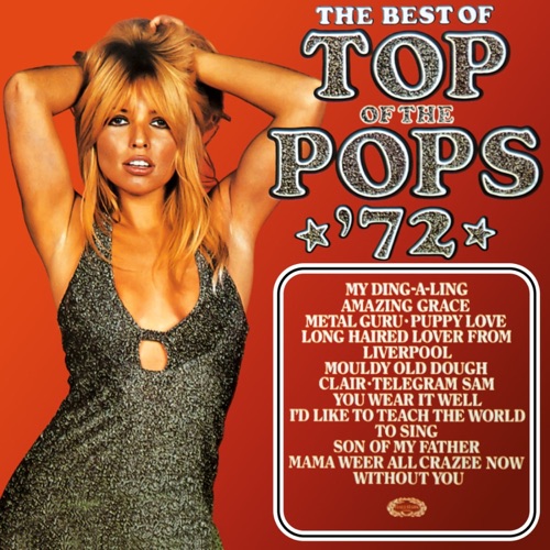 The Best of Top of the Pops ’72
