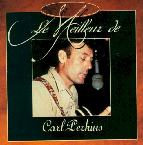 Le Meilleur de Carl Perkins