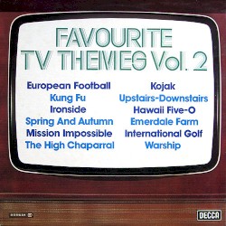 Favourite TV Themes Vol. 2