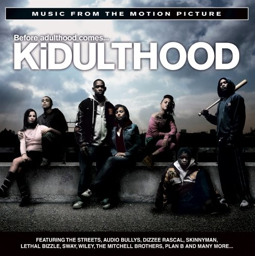 KiDULTHOOD: Music From the Motion Picture