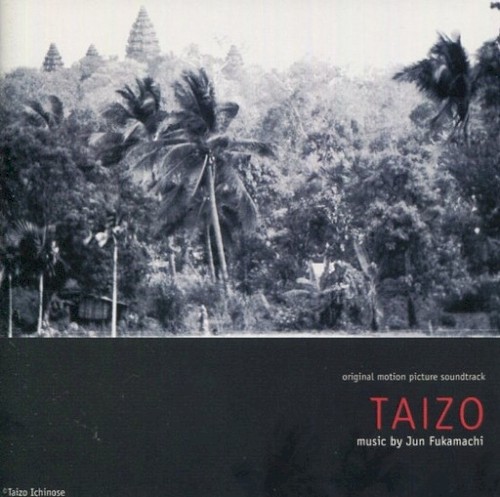 Taizo Original Motion Picture Soundtrack