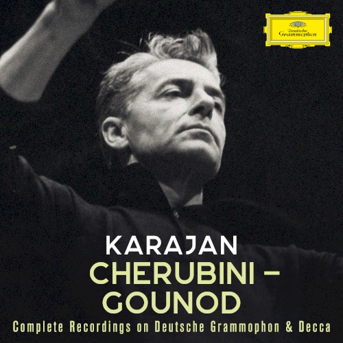 Karajan A-Z: Cherubini - Gounod