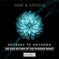 Odyssey To Anyoona (Mr. Sam Return Of The Phoenix Remix)