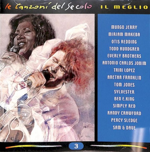 Le canzoni del secolo, il meglio: Volume 3