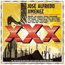 xXx (30 Años): Tributo a José Alfredo Jiménez