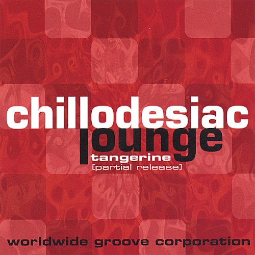 Chillodesiac Lounge, Volume 1: Fever