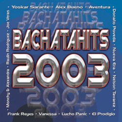 Bachatahits 2003