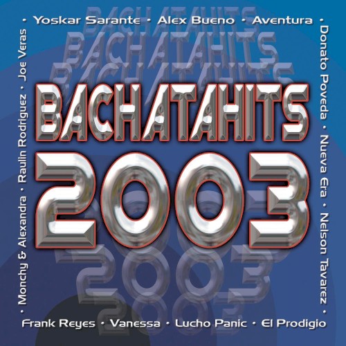 Bachatahits 2003