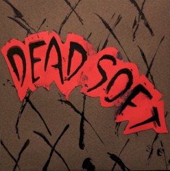 Dead Soft EP